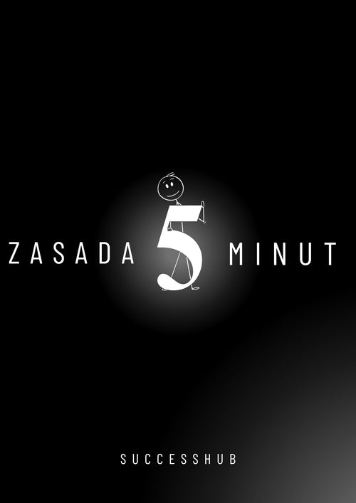 Zasada 5 MInut